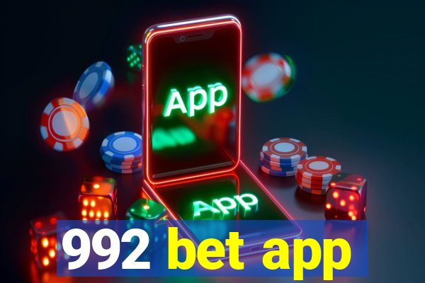 992 bet app
